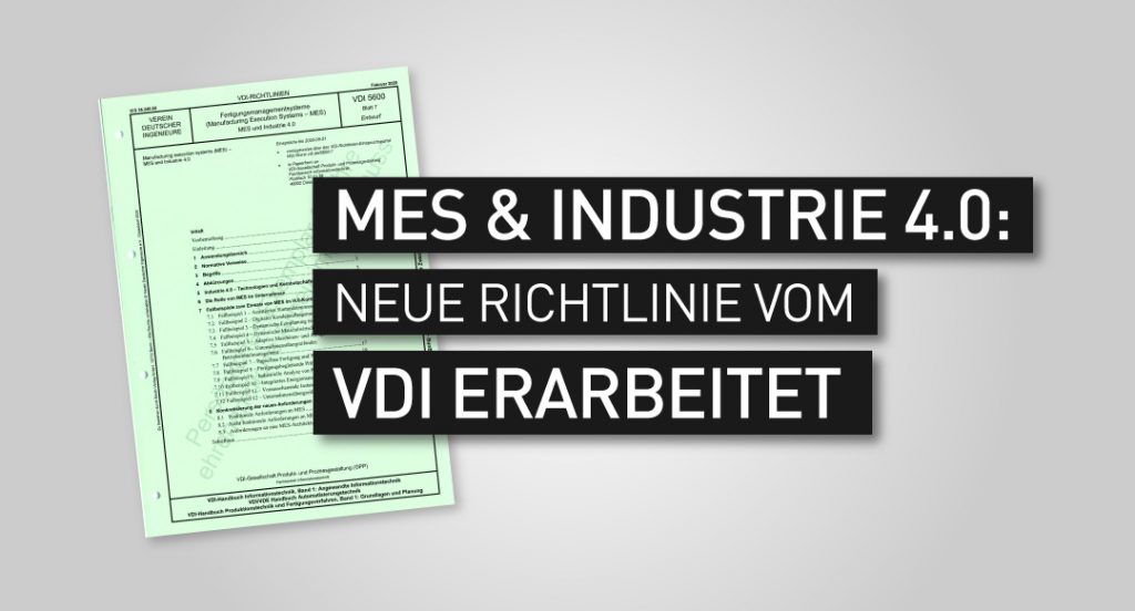 MES-Industrie-4-0-VDI-Richtlinie-5600-Blatt-7